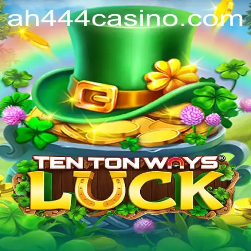 Discover the Exciting World of TenTonWaysLuck: A Deep Dive